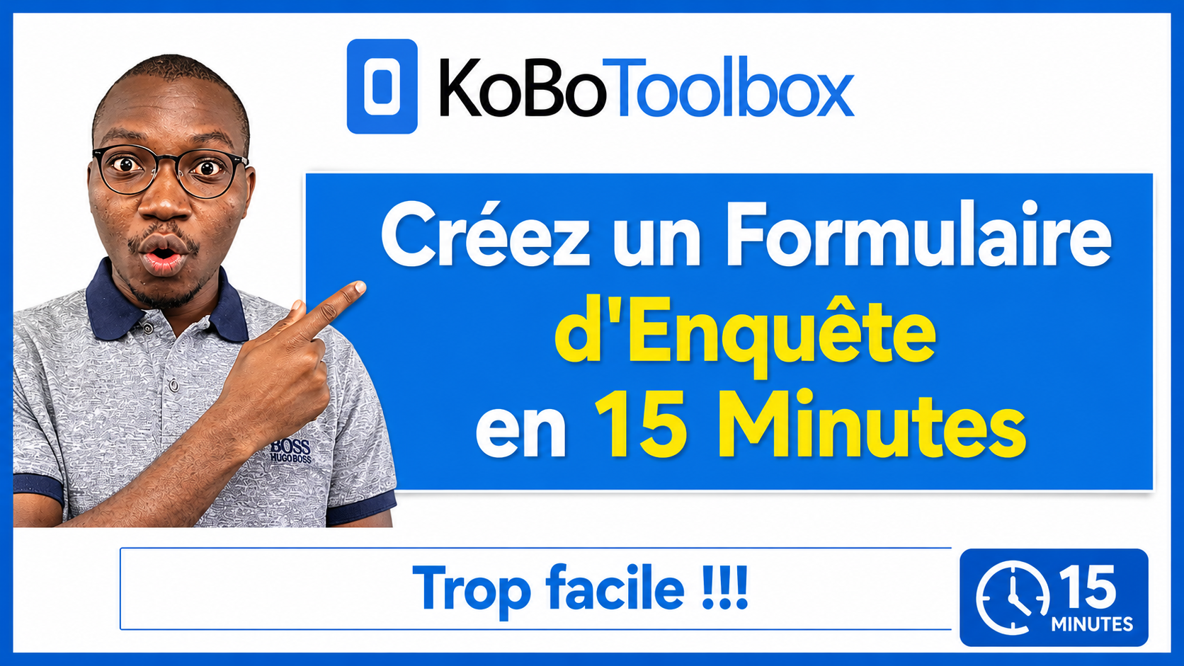 Maîtrisez KoboToolbox comme un pro